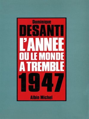 cover image of L'année où le monde a tremblé, 1947
